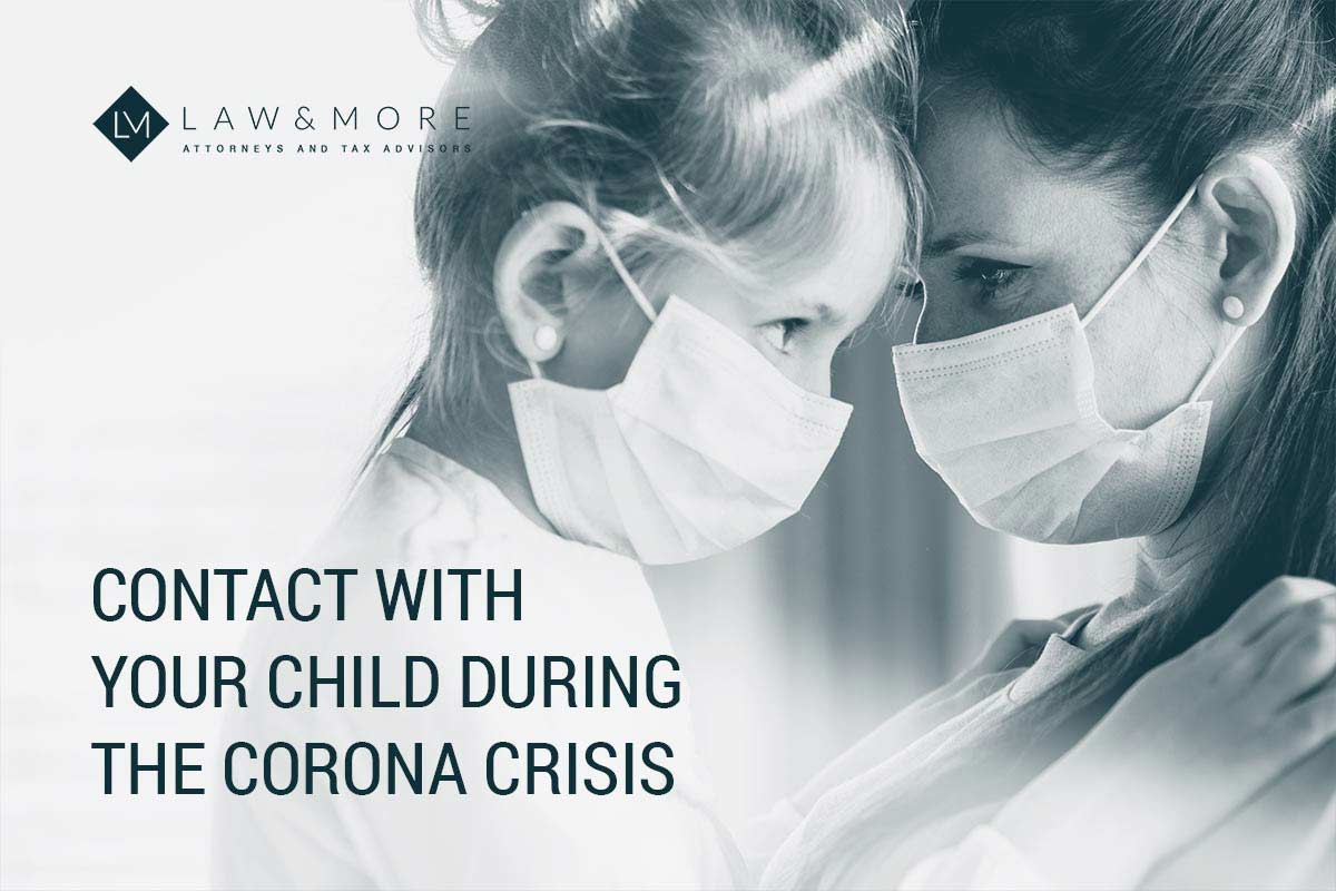Contact with your child during the Corona crisis
