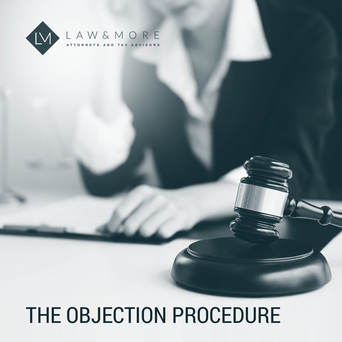 Objection Fee Expert Help For Objection Procedure | Law & More
